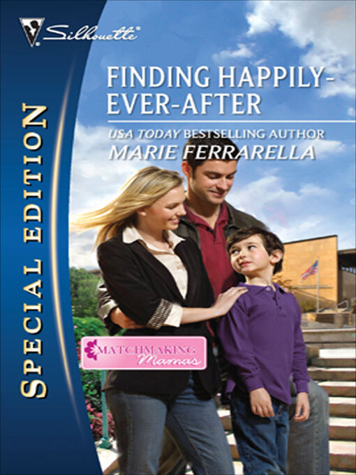 Title details for Finding Happily-Ever-After by Marie Ferrarella - Available